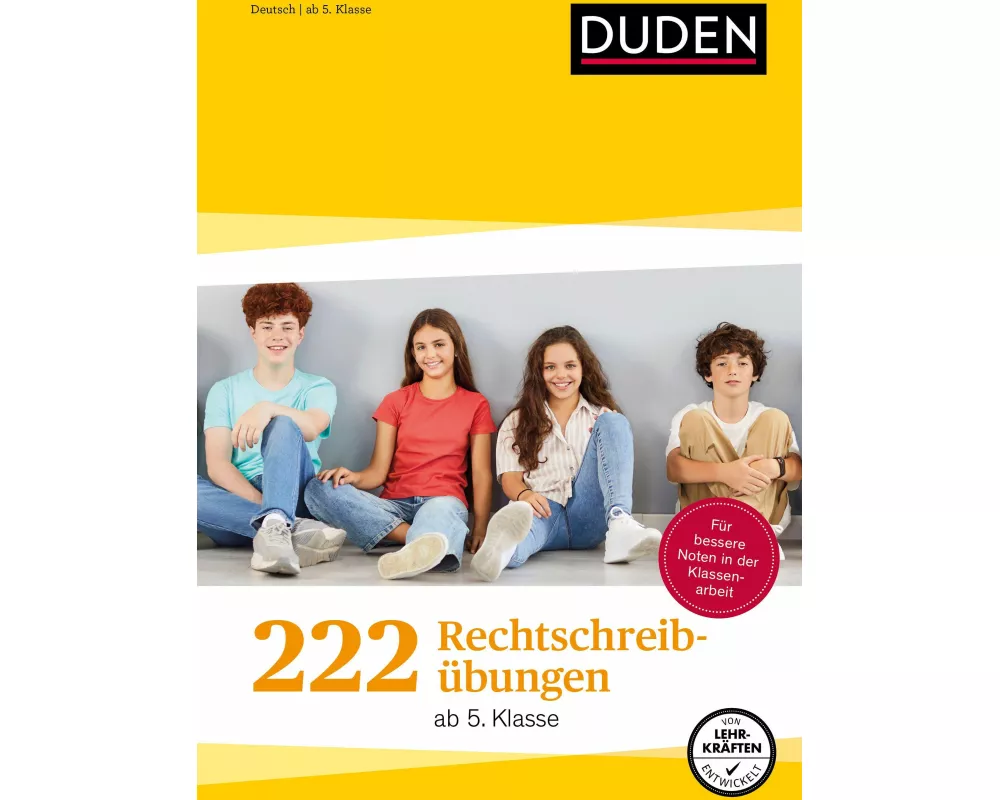 222 Rechtschreibübungen - Ab 5. Klasse