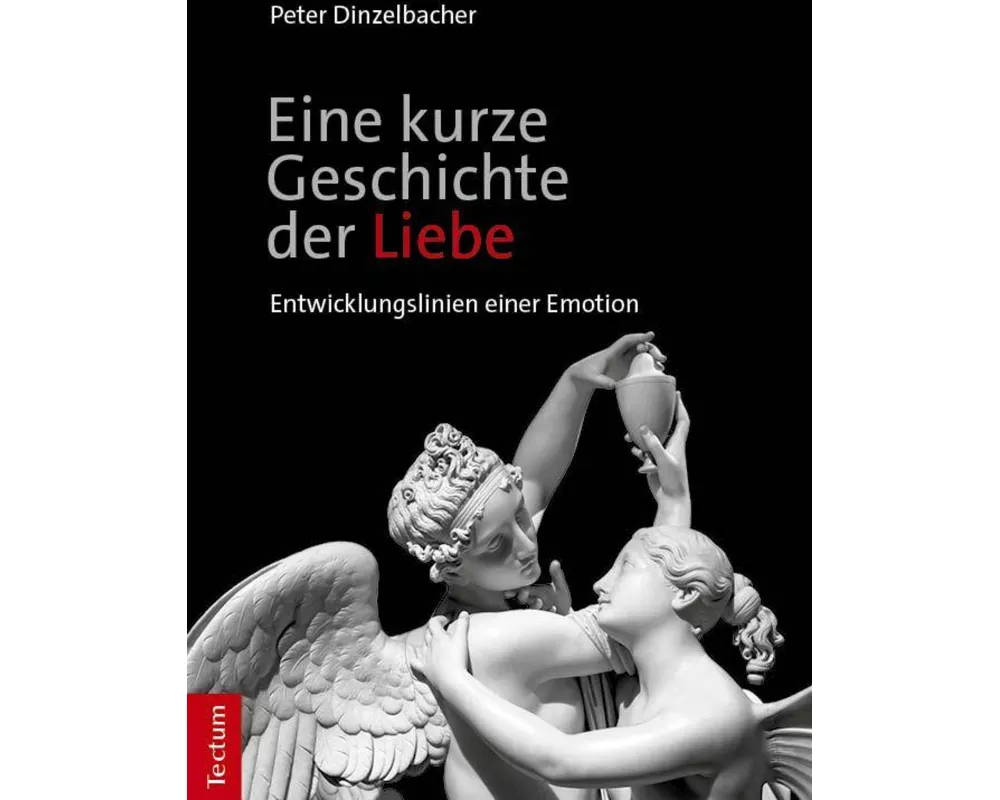 Eine kurze Geschichte der Liebe