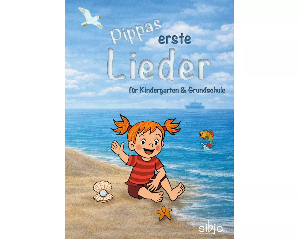 Pippas erste Lieder