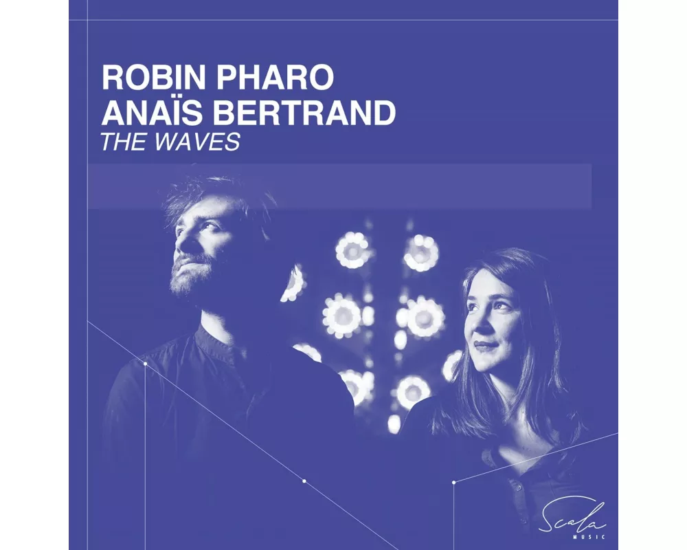 Robin Pharao & Ana¿s Bertrand: The Waves