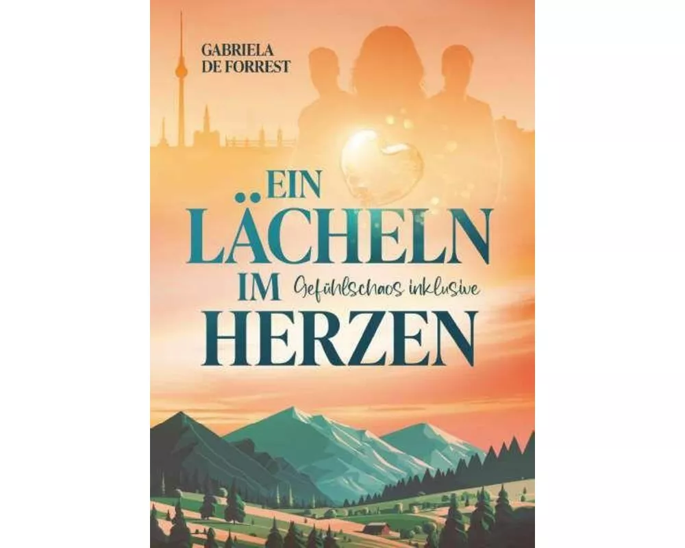 Ein Lächeln im Herzen - Gefühlschaos inklusive