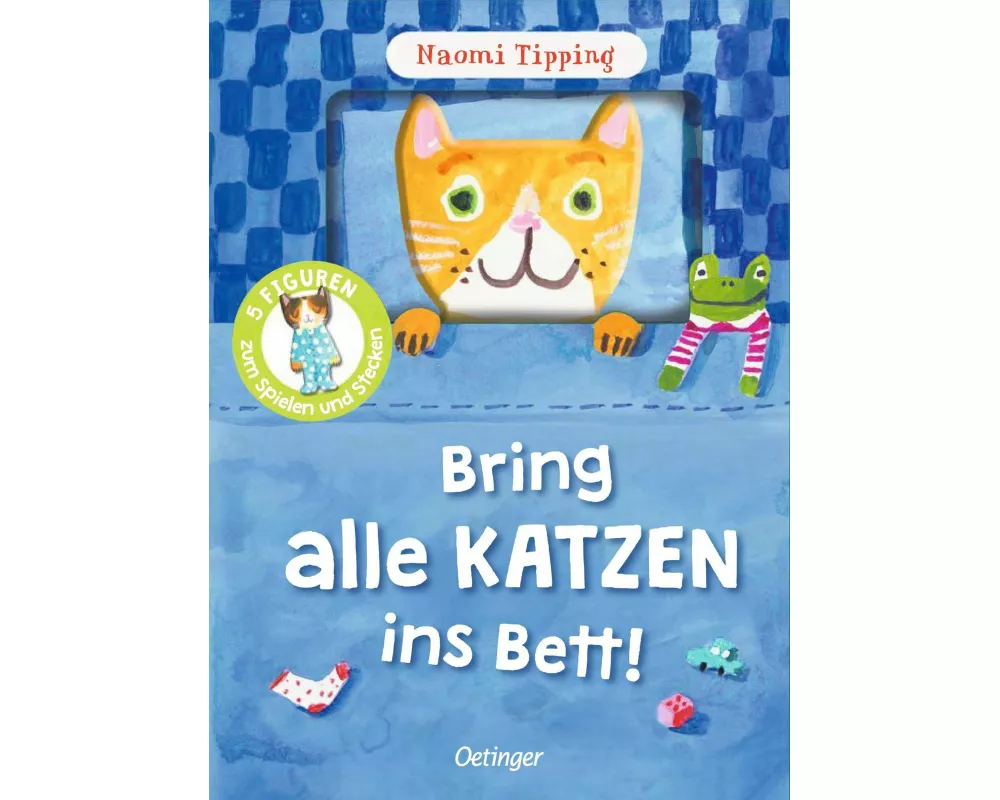 Bring alle Katzen ins Bett!