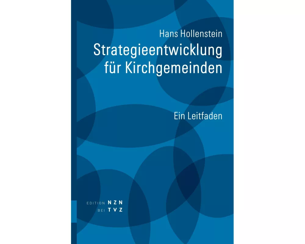 Strategieentwicklung für Kirchgemeinden