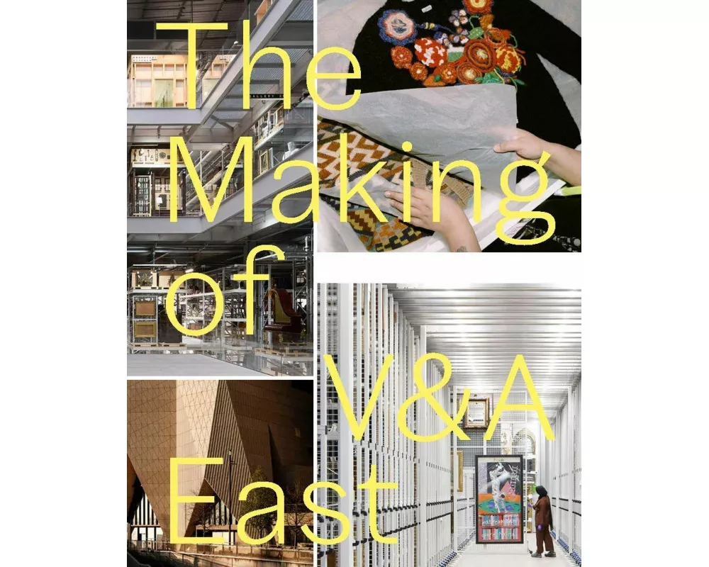 The Making of V&A East