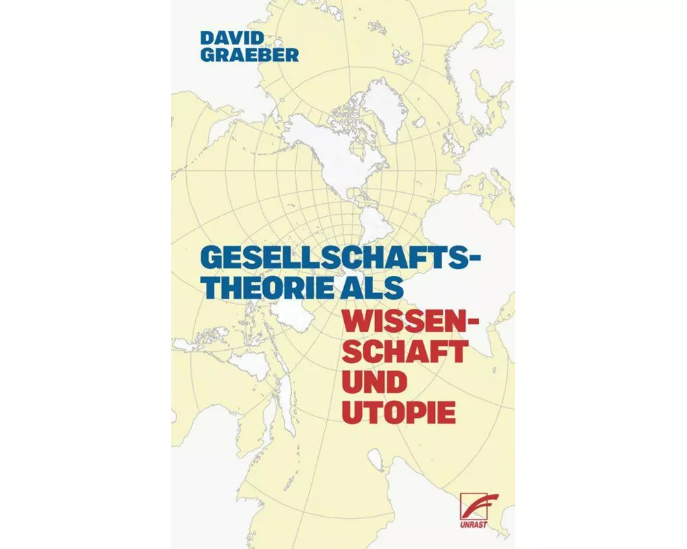 Gesellschaftstheorie als Wissenschaft und Utopie