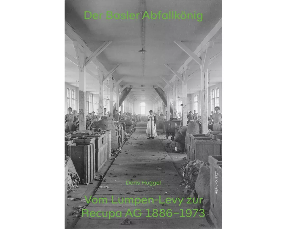 Der Basler Abfallkönig