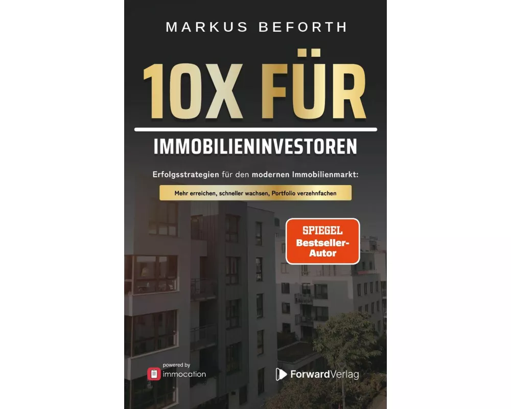 10X für Immobilieninvestoren