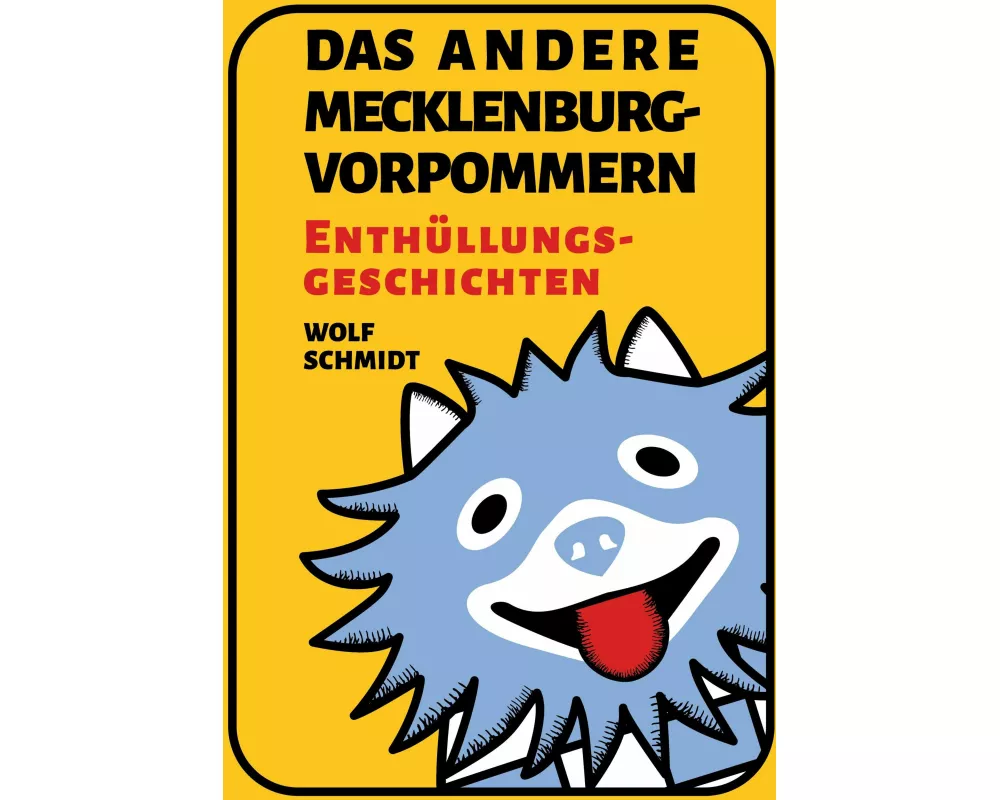 Das andere Mecklenburg-Vorpommern