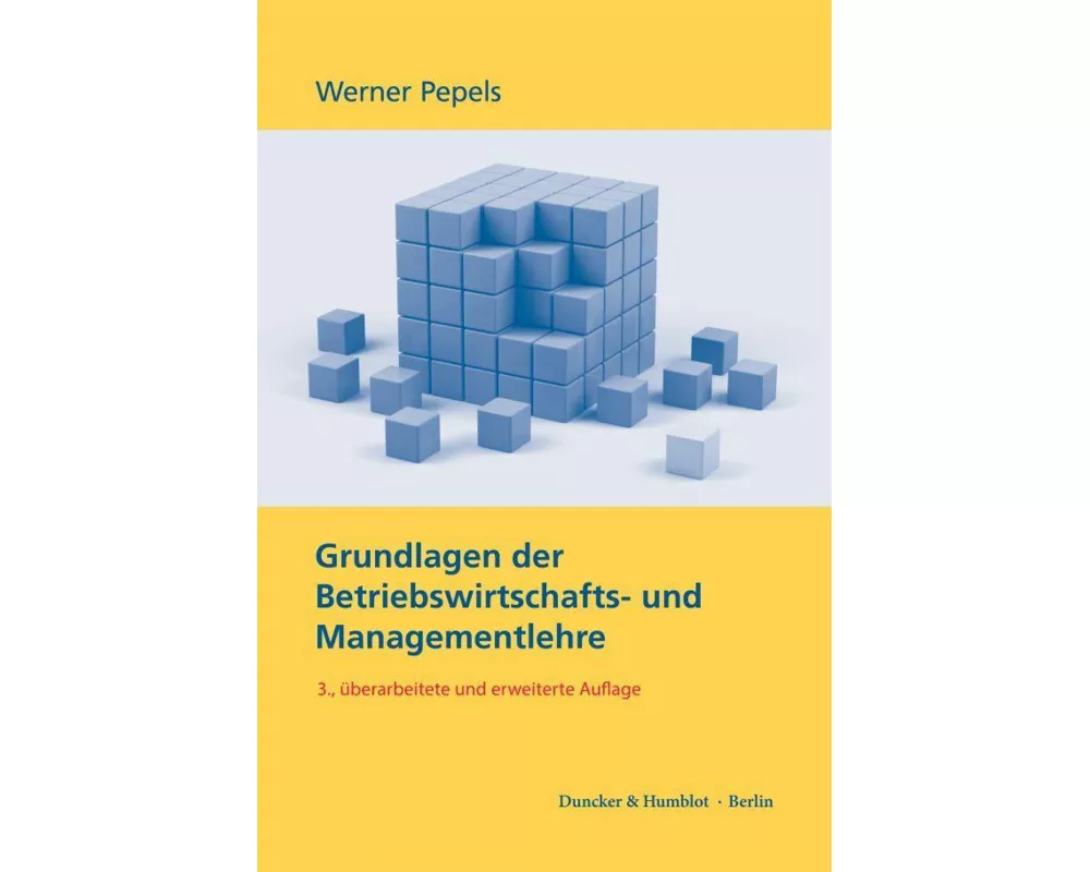 Grundlagen der Betriebswirtschafts- und Managementlehre
