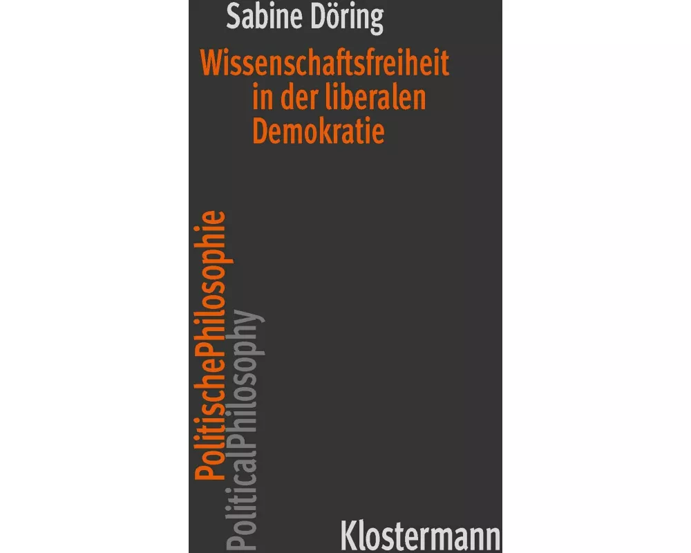 Wissenschaftsfreiheit in der liberalen Demokratie
