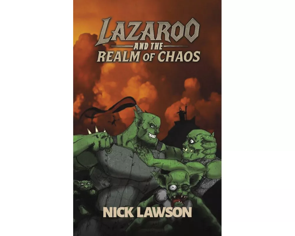 Lazaroo and the Realm of Chaos