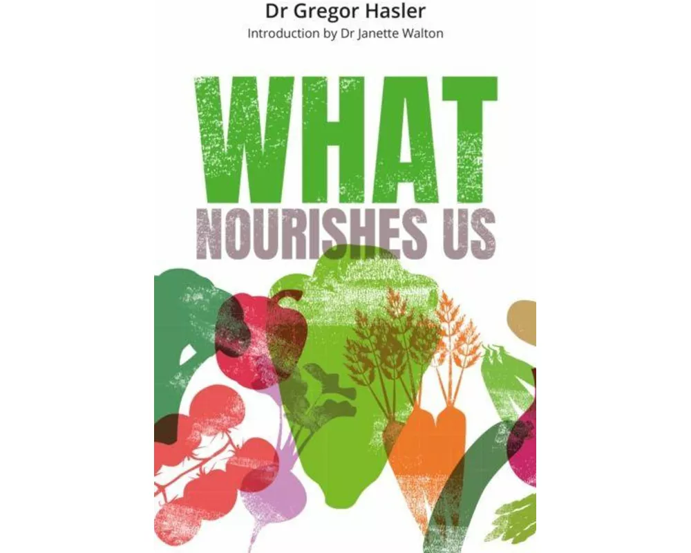 What Nourishes Us