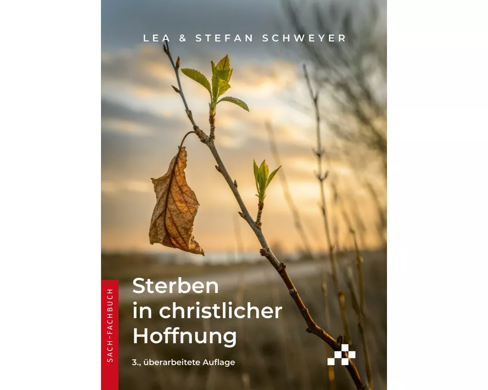 Sterben in christlicher Hoffnung
