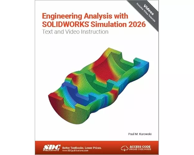 Engineering Analysis with SOLIDWORKS Simulation 2026