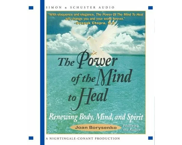 The Power of the Mind to Heal