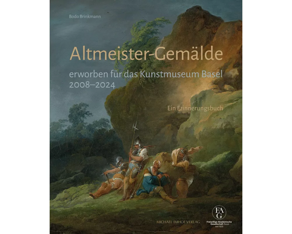 Altmeister-Gemälde erworben für das Kunstmuseum Basel 2008-2024