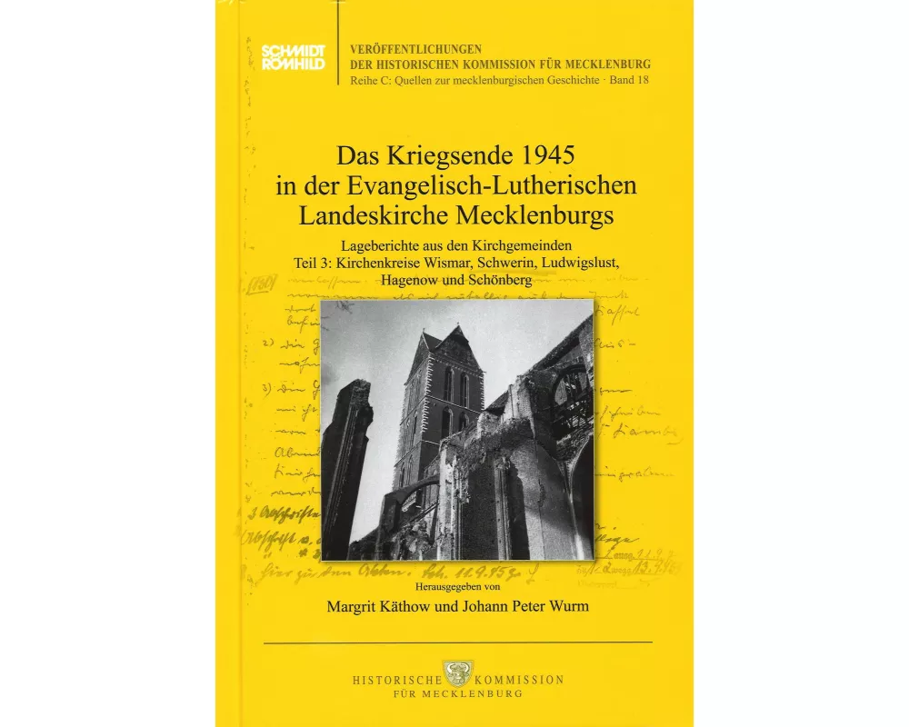 Das Kriegsende 1945 in der Evangelisch-Lutherischen Landeskirche Mecklenburgs