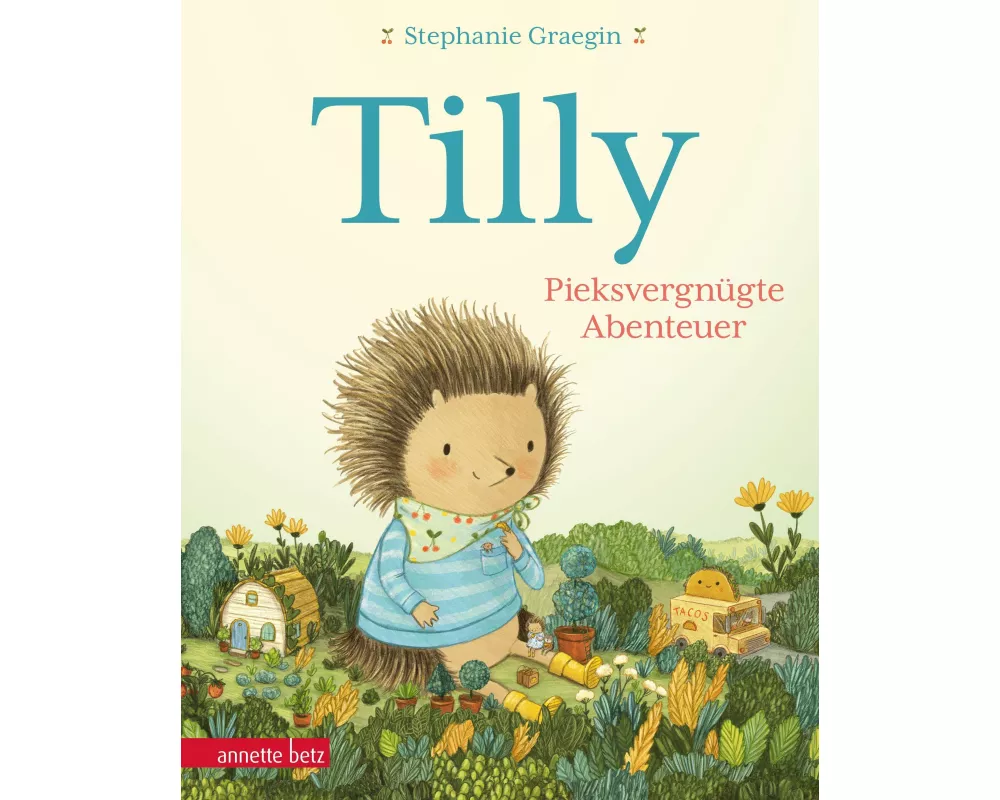 Tilly – Pieksvergnügte Abenteuer