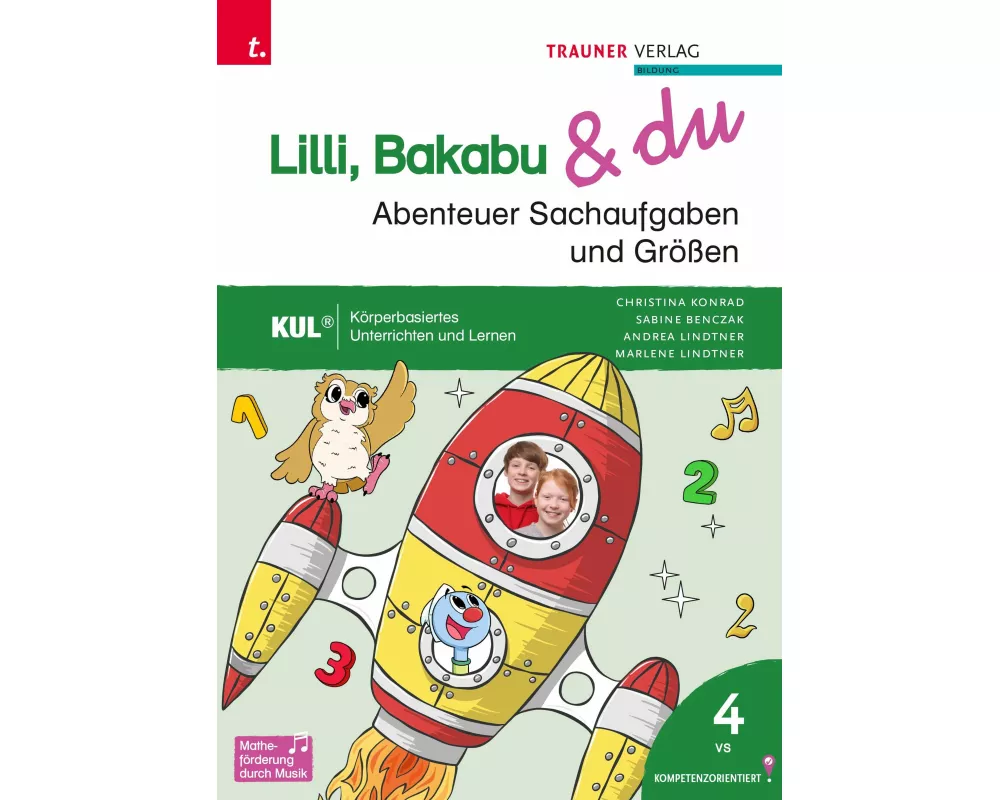 Lilli, Bakabu & du - Abenteuer Sachaufgaben und Größen 4