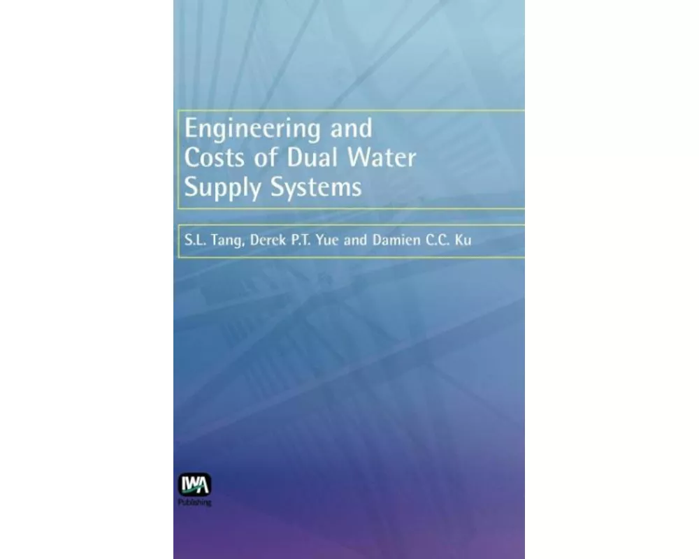 Engineering and Costs of Dual Water Supply Systems