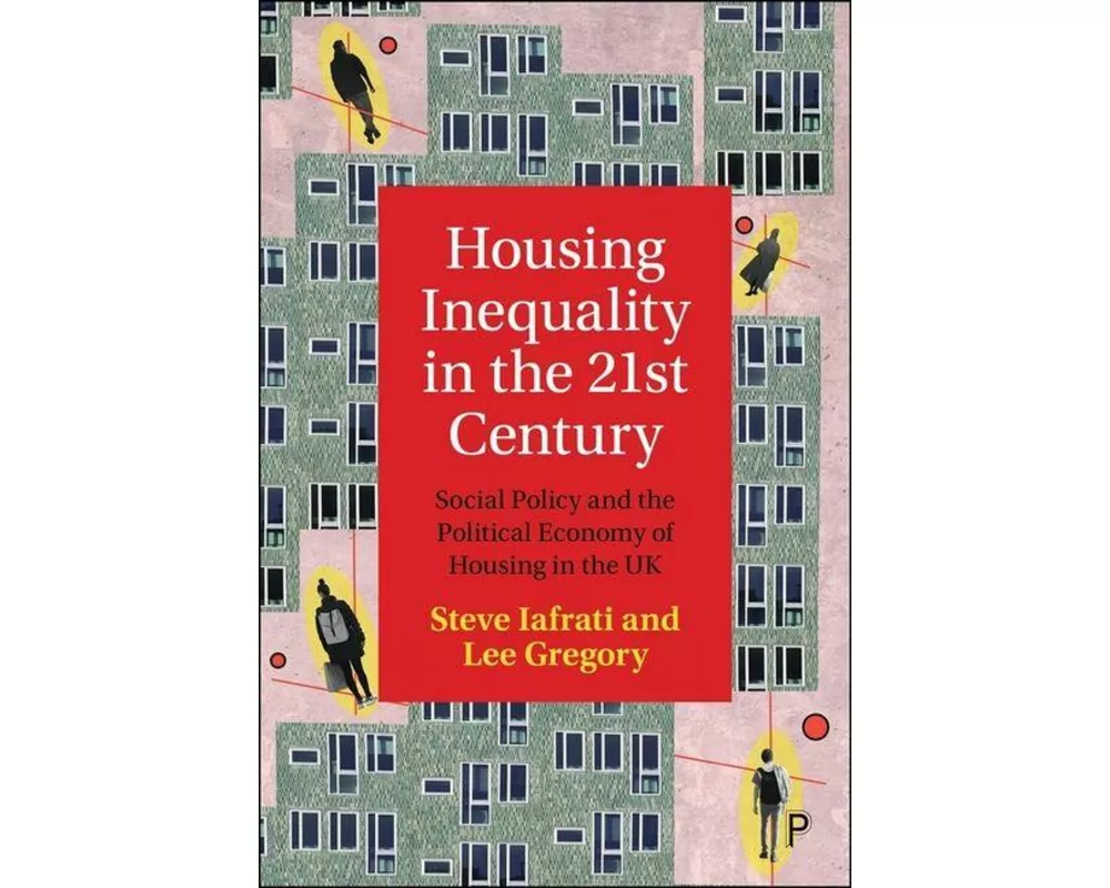 Housing Inequality in the 21st Century