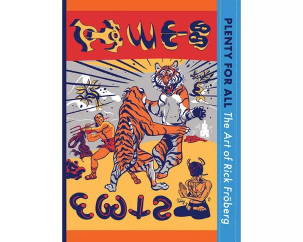 Plenty for All: The Art of Rick Froberg