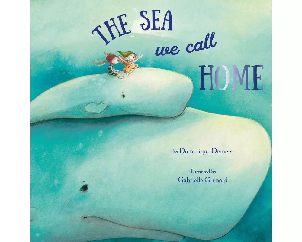 The Sea We Call Home
