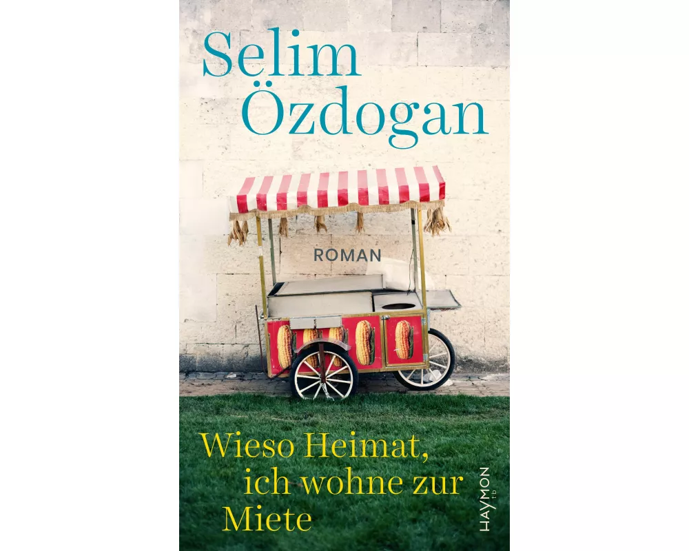 Wieso Heimat, ich wohne zur Miete