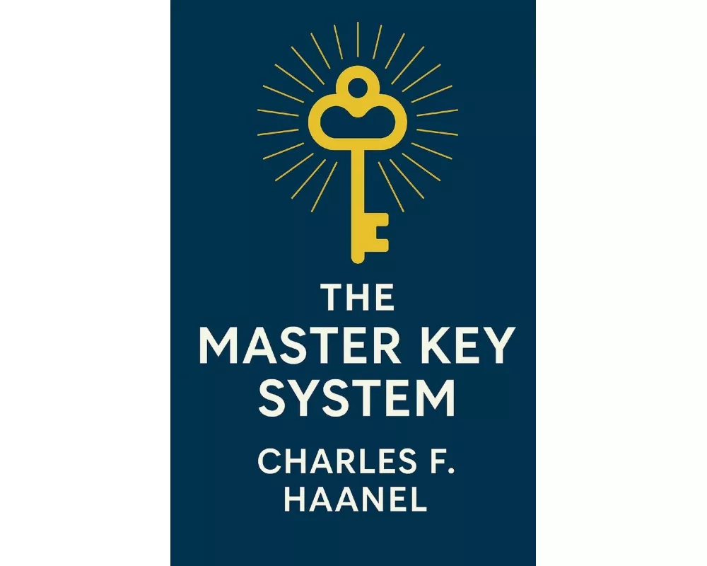 The Master Key System (Illustrated)