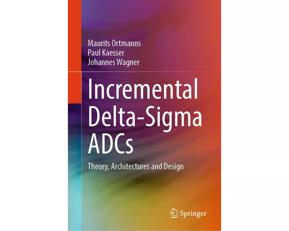 Incremental Delta-Sigma ADCs