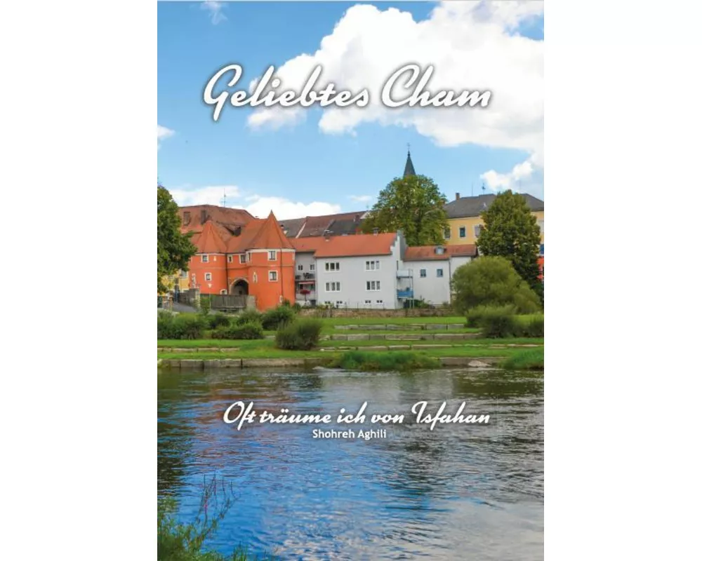 Geliebtes Cham