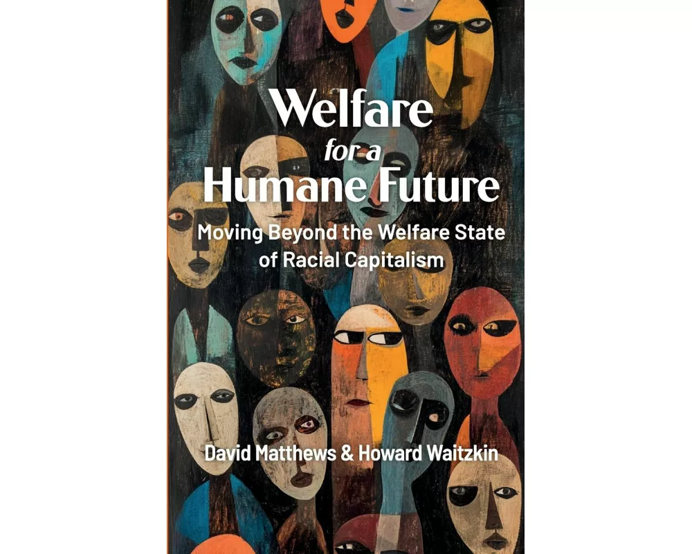 Welfare for a Humane Future