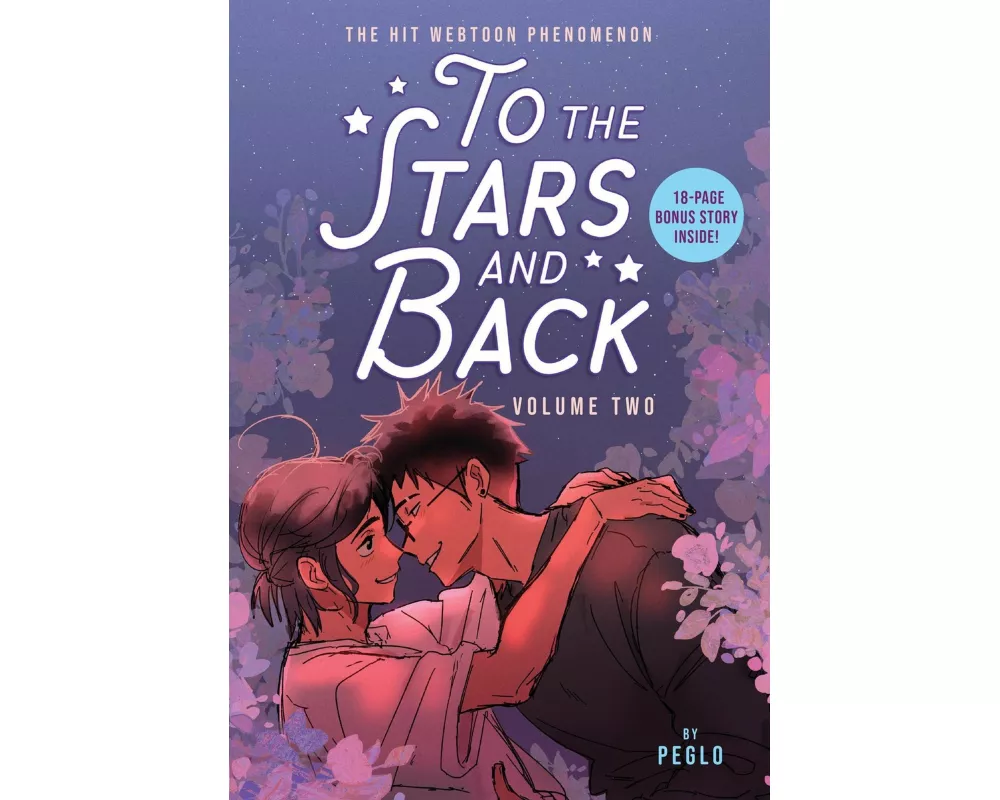 To the Stars and Back (A Graphic Novel): Volume 2