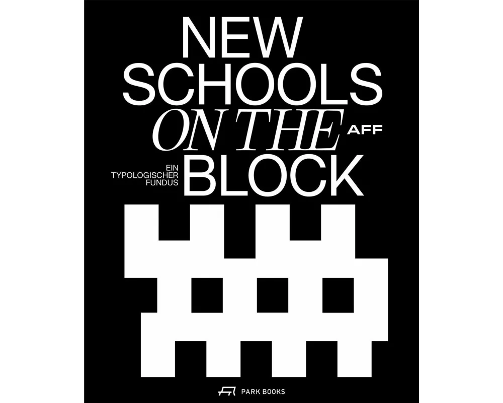 New Schools on the Block