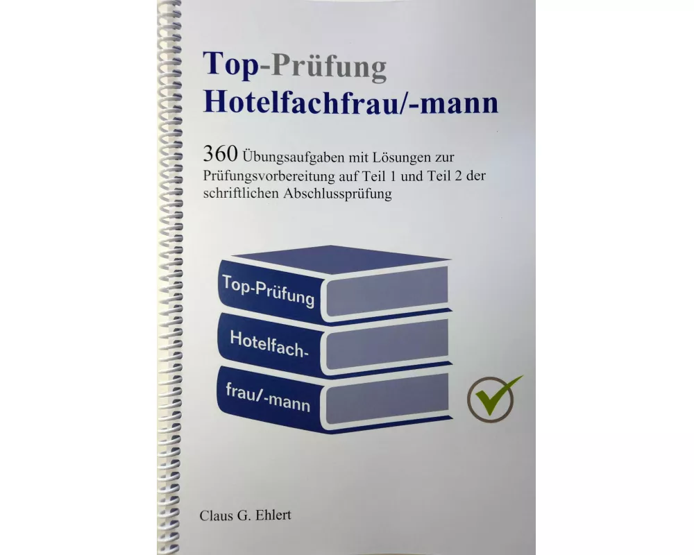 Top-Prüfung Hotelfachfrau / Hotelfachmann