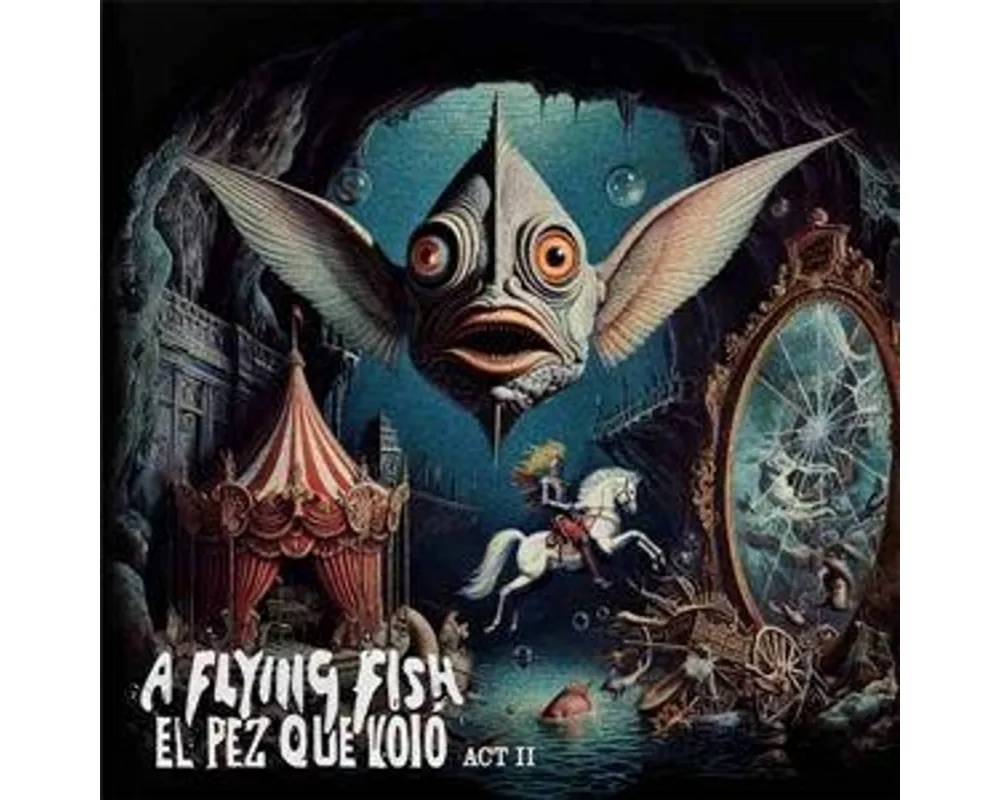 El Pez Que Volo - Act II