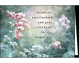 Doppelkarte / Herzliche Anteilnahme (Rosen) / Quer