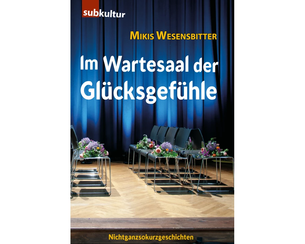 Im Wartesaal der Glücksgefühle