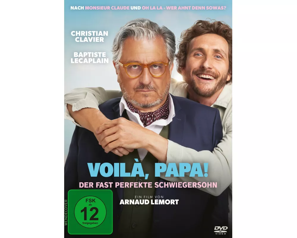 Voilà, Papa! - Der fast perfekte Schwiegersohn