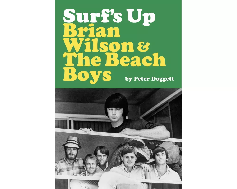 Surf's Up: Brian Wilson and The Beach Boys