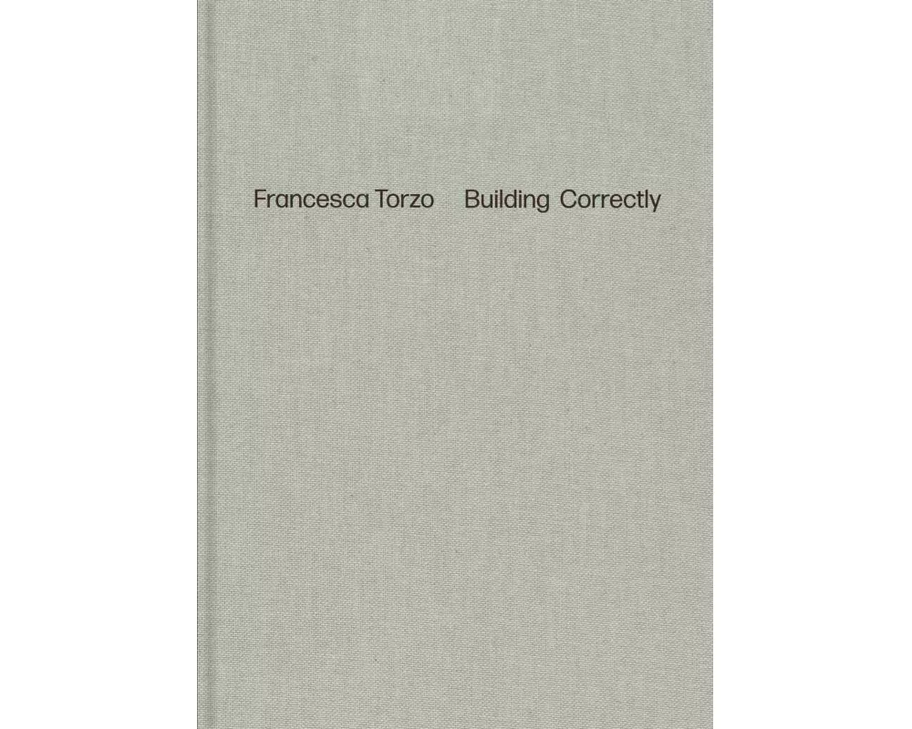 Francesca Torzo. Building Correctly