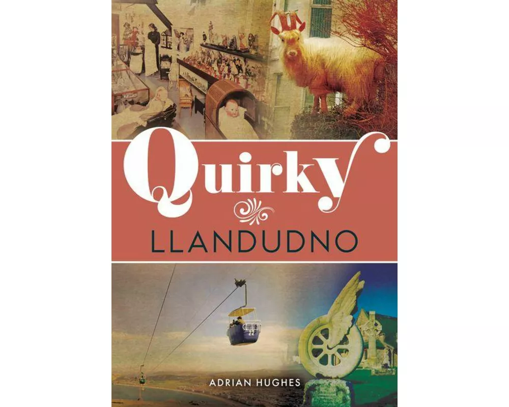 Quirky Llandudno
