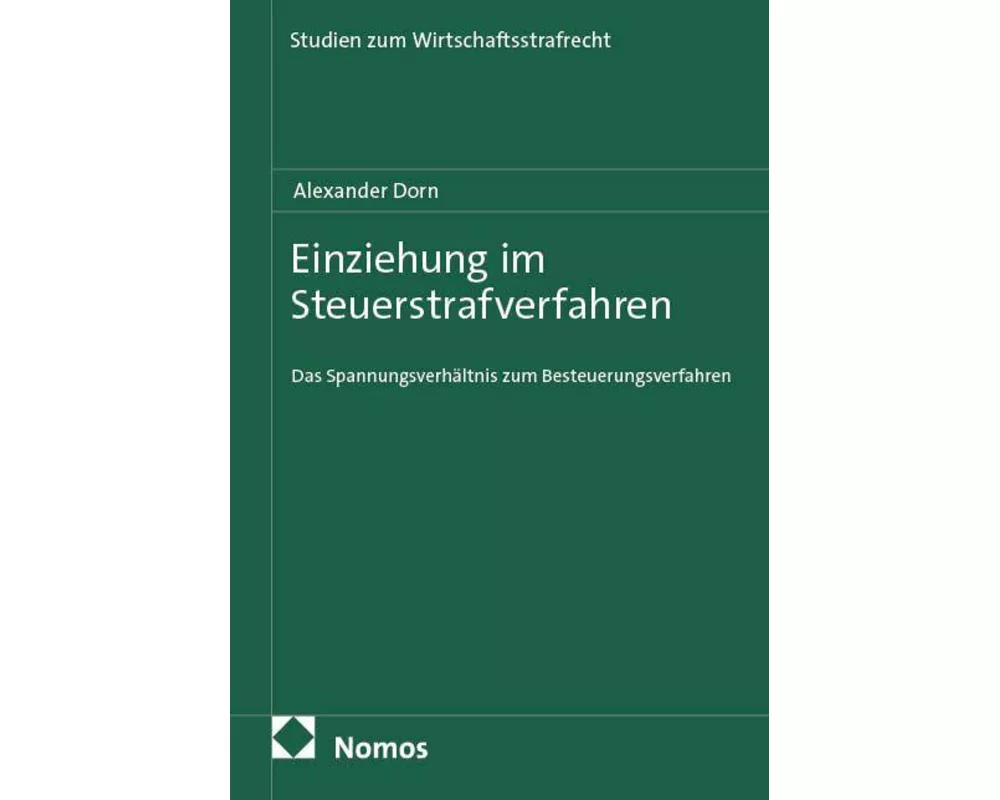 Einziehung im Steuerstrafverfahren
