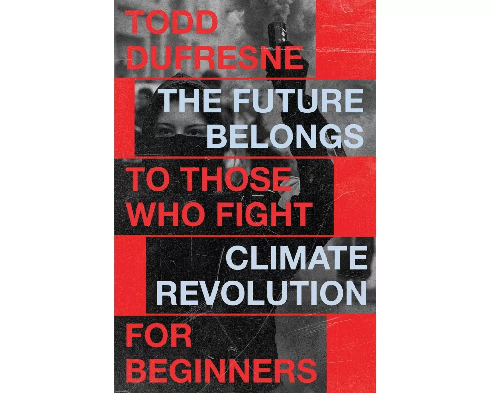 The Future Belongs to Those Who Fight