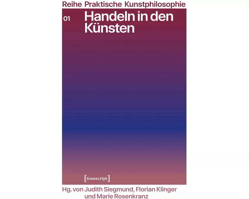 Handeln in den Künsten