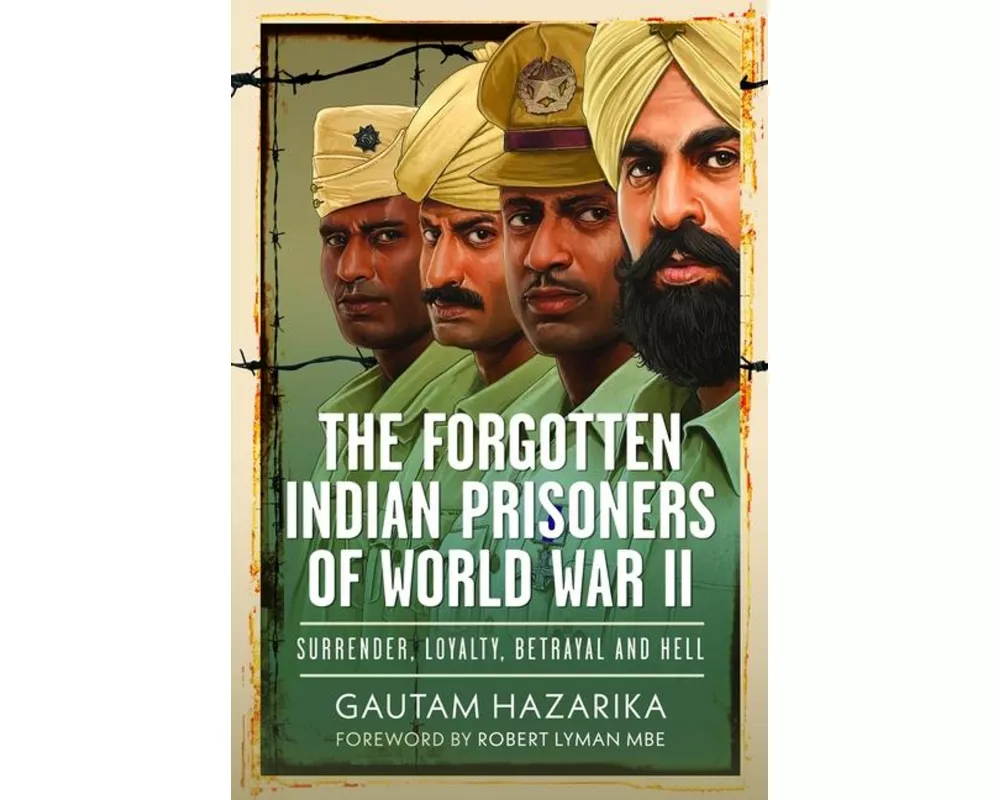The Forgotten Indian Prisoners of World War II