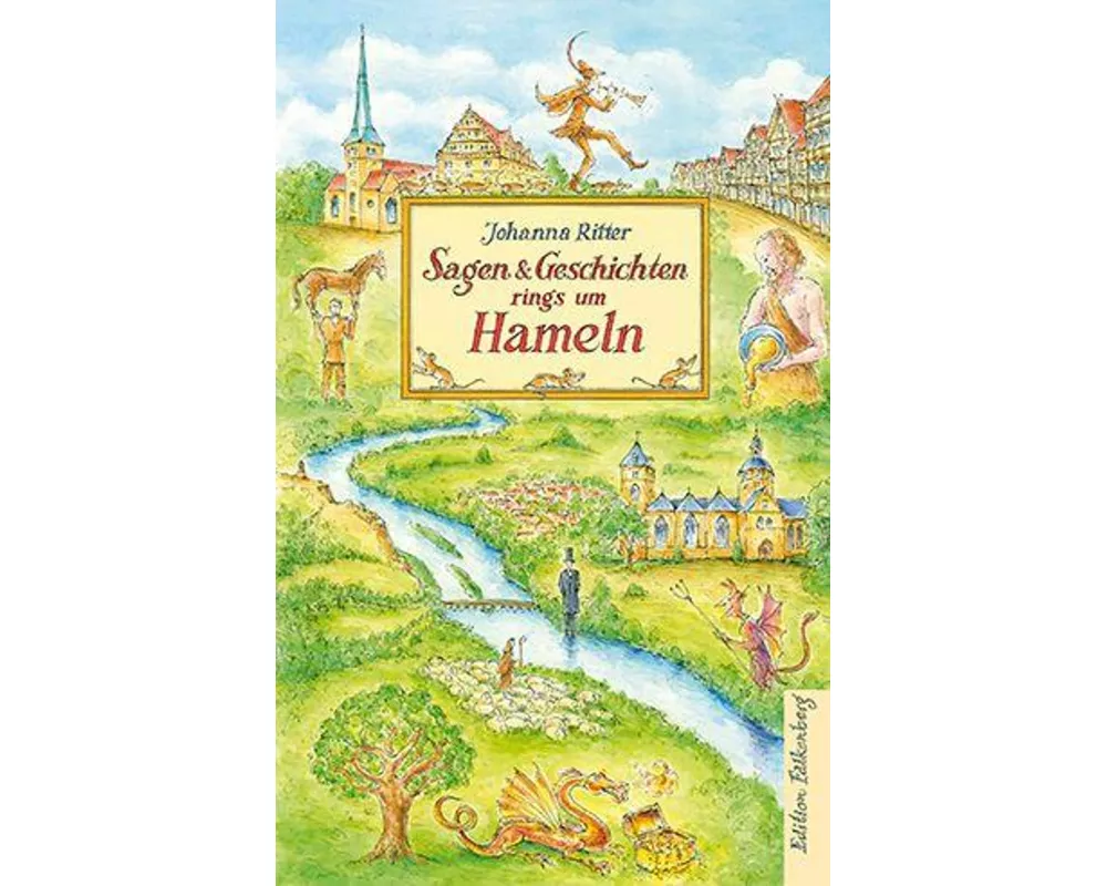 Sagen & Geschichten rings um Hameln