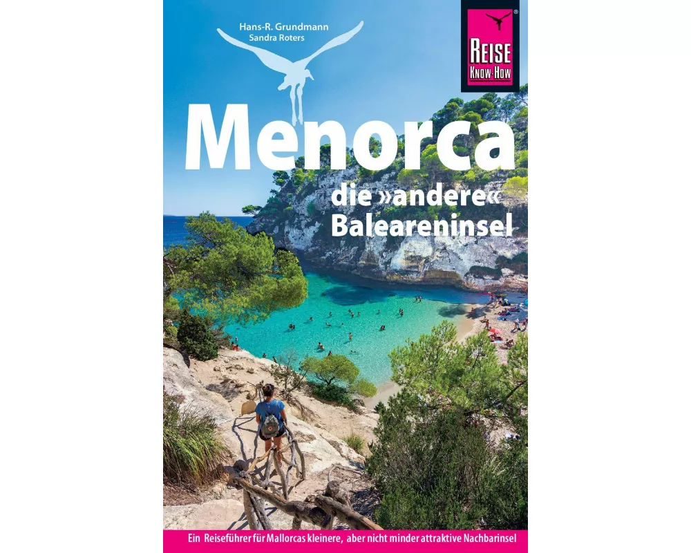 Reise Know-How Reiseführer Menorca, die andere Baleareninsel