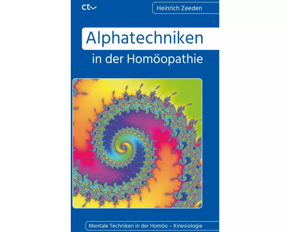 Alphatechniken in der Homöopathie