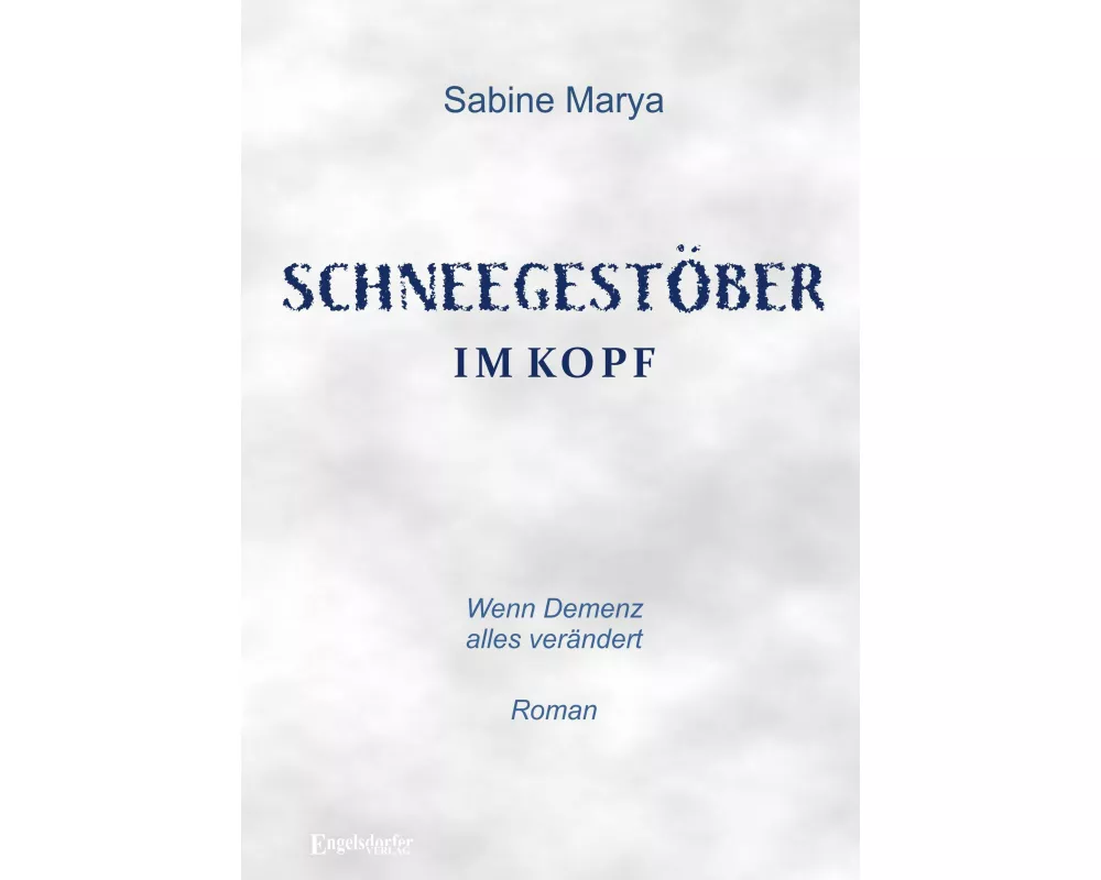Schneegestöber im Kopf